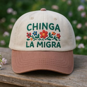 Chinga La Migra Hat, Embroidered Floral Resistance Cap, Anti-ICE Political Statement Hat