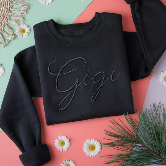 Embroidered Gigi Sweatshirt, Grandma Gift, Mother's Day, Gigi Sweatshirt Embroidered, Mothers Day Gift, Nana Sweatshirt embroidered