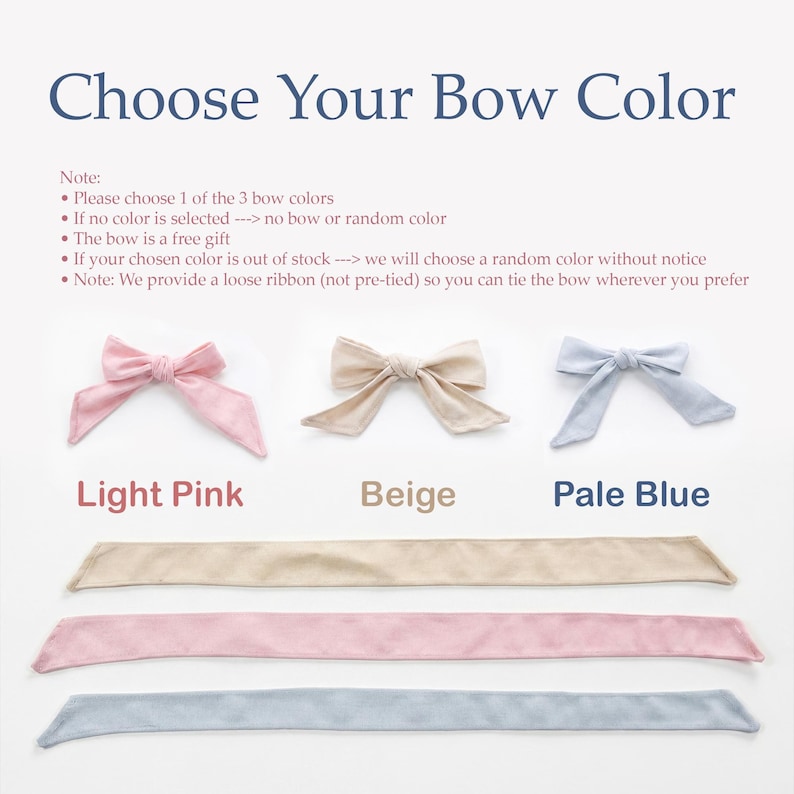 May include: Image shows three bow colors: light pink, beige, and pale blue. Each bow is displayed with a matching ribbon. Text at the top reads "Choose Your Bow Color." Additional text provides instructions for selecting a bow color.