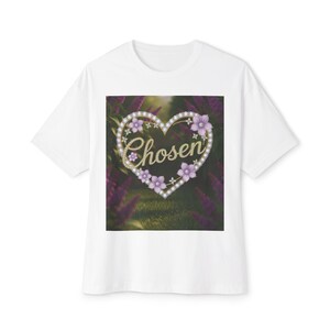 Our &quot;CHOSEN&quot; Inspirational Bible &#39;Garden Design&#39; Christian Unisex Tee, Oversized Shirt, Boxy Top, Spiritual Tshirt, Gift for Christians