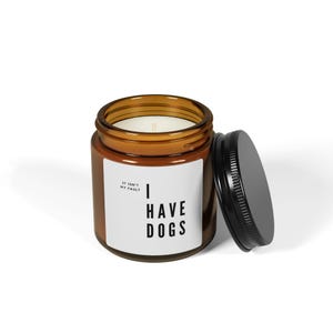 Dog Lover Scented Soy Candle - Amber Jar, Pet Owner Gift, Home Fragrance, Dog Mom Gift, Eco-Friendly Candle, Funny joke candle