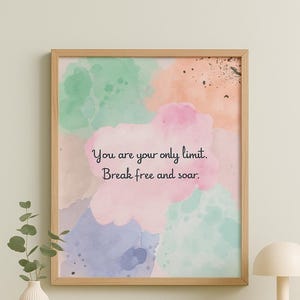 Você é seu único limite. Liberte-se e voe. Pôster motivacional, aquarela, pôster com citações, arte para amor próprio e sucesso, decoração de parede