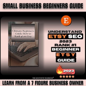 Może przedstawiać: Obraz promujący poradnik SEO dla Etsy. Widoczny jest tekst "Ultimate Beginners Guide: How to Rank #1 on Etsy" oraz "Understand Etsy SEO 2023 Rank #1 Beginner Etsy Guide". Obraz zawiera również tekst "Learn from a 7 Figure Business Owner".