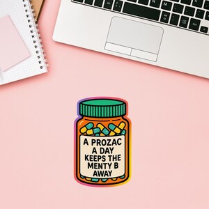 Funny Sticker, Mental Health, Waterproof Sticker
