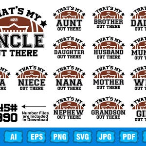 Football Family Svg Bundle, That&#39;s My Boy Out There Svg, DIY Custom Number, Football Sister Gift, My Grandson Football Player, Digital Files