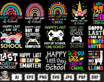 Last Day Of School 2025 Svg png Bundle, School Graduation svg, End of School Year svg, Summer Break Vacation svg, Teacher Last Day Png svg