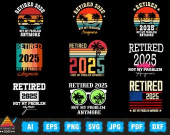 Retirement PNG Bundle, 2025 Retirement Png, New Retired Shirt Design, Celebrate Retirement png, Retired Gift, Embrace the New Chapter