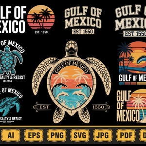 Könnte beinhalten: Eine Sammlung von Designs zum Thema Golf von Mexiko. Die Designs umfassen Text, Schildkröten, Delfine, Palmen und Sonnenuntergänge. Der Text enthält "Gulf of Mexico", "Stay Salty & Resist" und "Est. 1550". Die Designs sind in verschiedenen Formaten verfügbar.