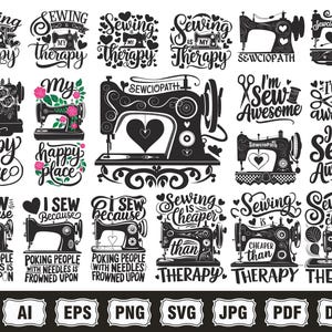Puede incluir: Una colección de diseños en blanco y negro con temática de costura. Los diseños incluyen máquinas de coser, corazones y texto como "Sewing is my therapy", "I'm sew awesome" y "Sewing is cheaper than therapy". Los diseños son adecuados para manualidades.