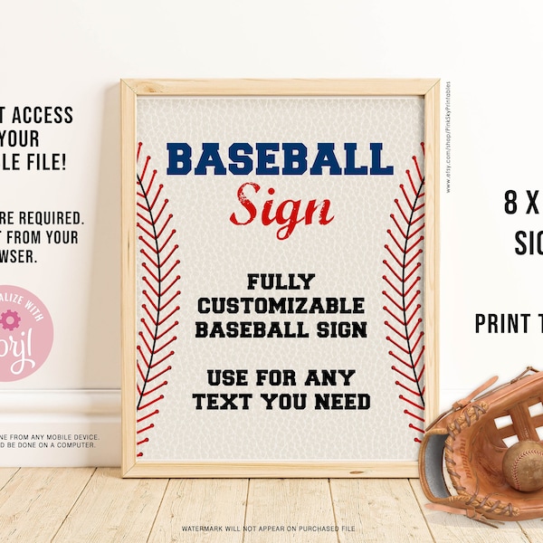 EDITABLE Baseball Sign, Digital File, Baseball Party Sign, Baseball Birthday, Completely Customizable, Printable, INSTANT DOWNLOAD