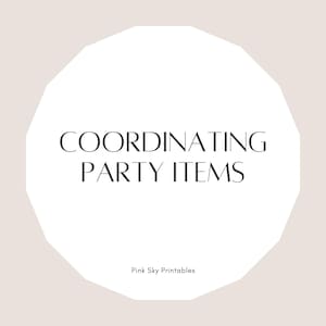Pink Sky Printables Coordenando lembrancinhas - complemento para compra de convite
