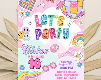 May include: A colorful party invitation with a retro theme. The design features the text "Let's Party" and "Chloe is turning 10". The invitation includes a rainbow, smiley faces, and a peace sign, all set against a pink background.
