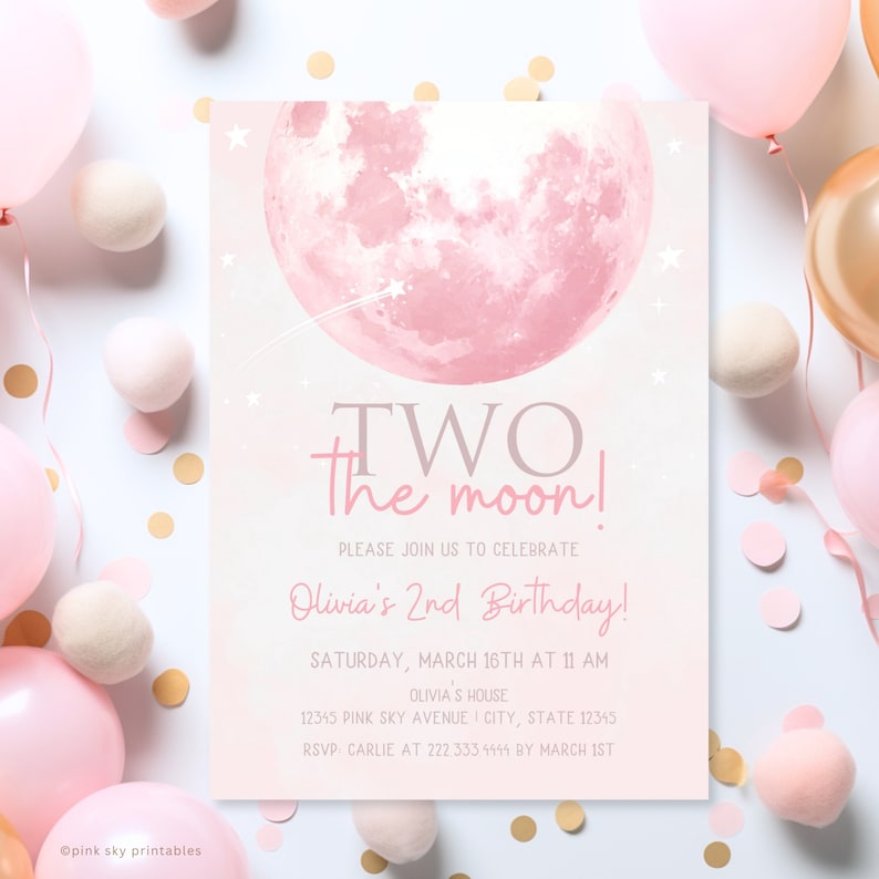 May include: Pink and white birthday invitation with a pink moon and stars. The text reads "Two the moon!" and "Olivia's 2nd Birthday!" with details about the party.