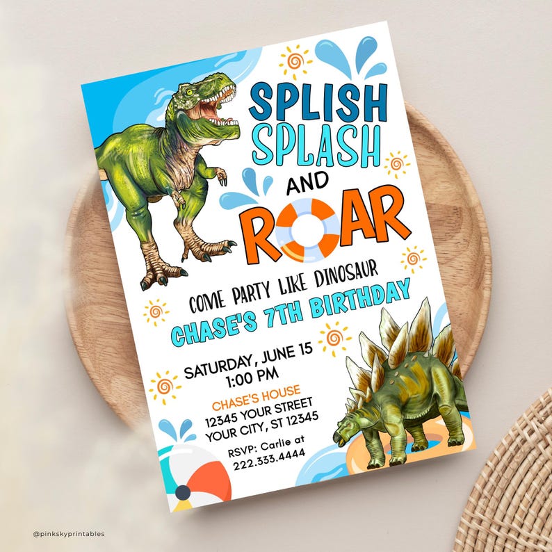 May include: A blue and orange dinosaur birthday party invitation with the text "Splish Splash and Roar" and "Come party like dinosaur Chase's 7th Birthday". The invitation includes details for the party, including the date, time, and location.