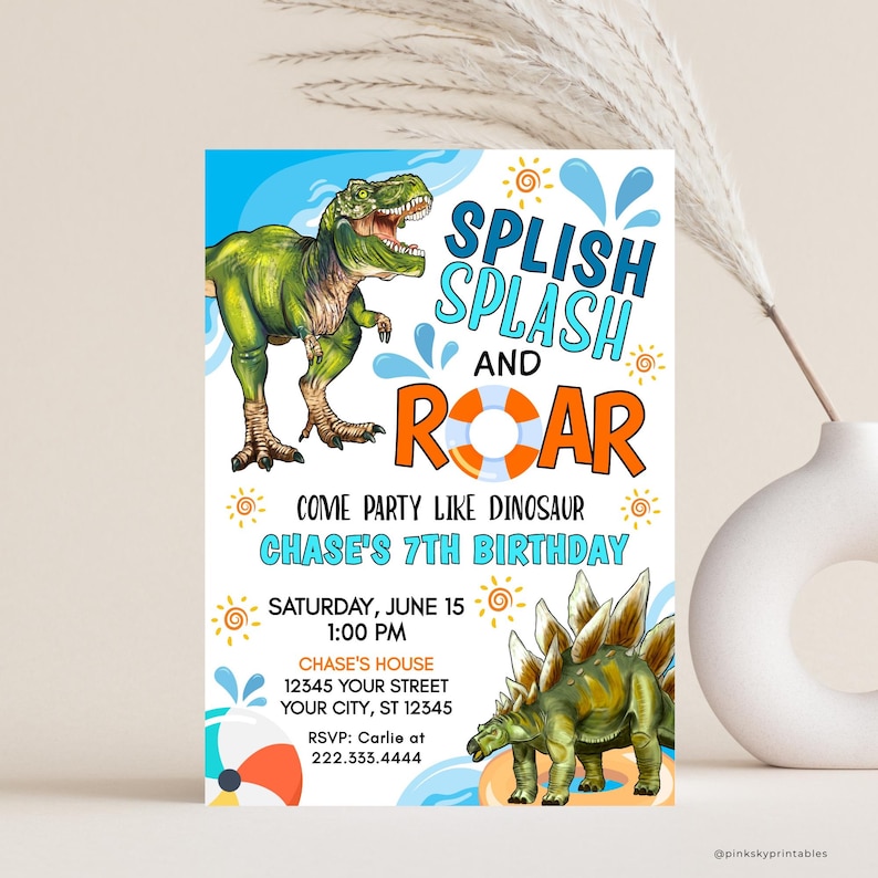 May include: A blue and orange dinosaur birthday party invitation with a green dinosaur and the text "Splish Splash and Roar" and "Come party like dinosaur Chase's 7th Birthday".