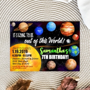 May include: A colorful invitation for a 7th birthday party with a space theme. The invitation features a black background with planets, stars, and the text "It's going to be out of this world!" and "Samantha's 7th Birthday!"