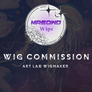 Custom Wig Commission