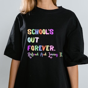 Schools Out Forever png, cadeau voor leraar, gepensioneerde leraar png, waardering leraar, afstuderen png, afstudeercadeau, zomervakantie, cadeau