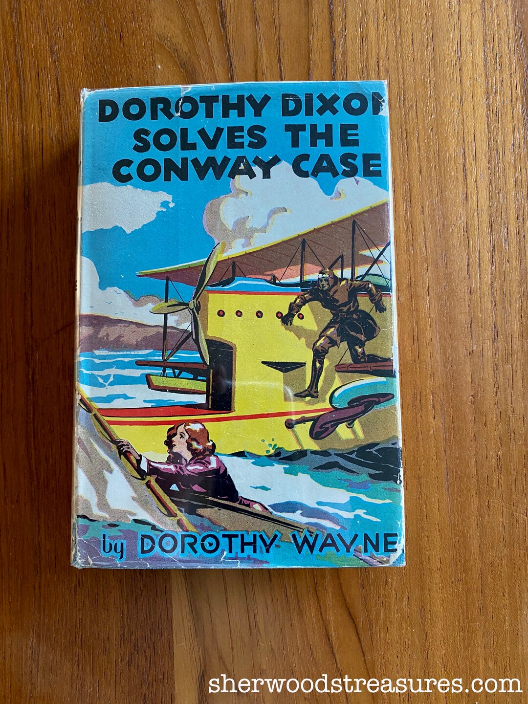 1st Ed. 1933 DOROTHY DIXON Solves the Conway Case Dorothy Wayne