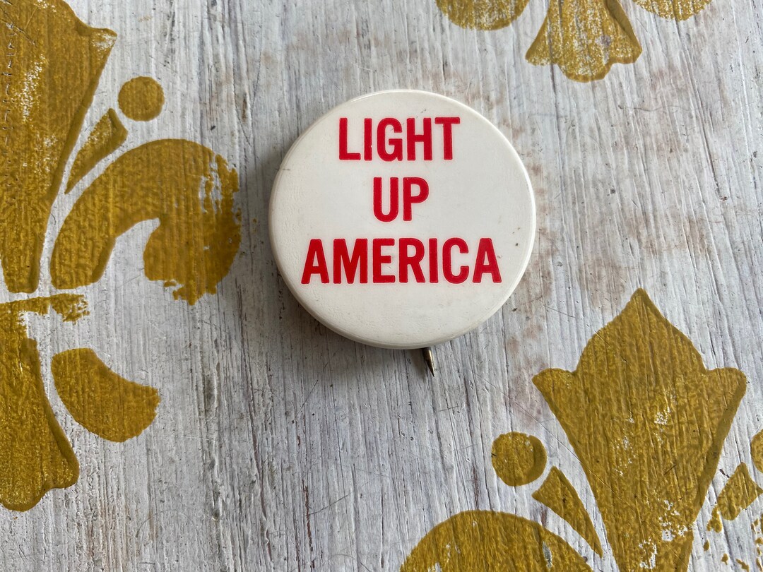 Light up America 1960s BUTTON Original Pinback Button Etsy