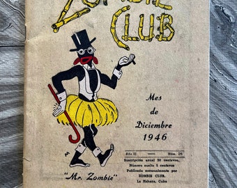 Zombie Club Men De December 1946 La Habana "Mr. Zombie" Booklet  5 1/8" x 6 1/4"