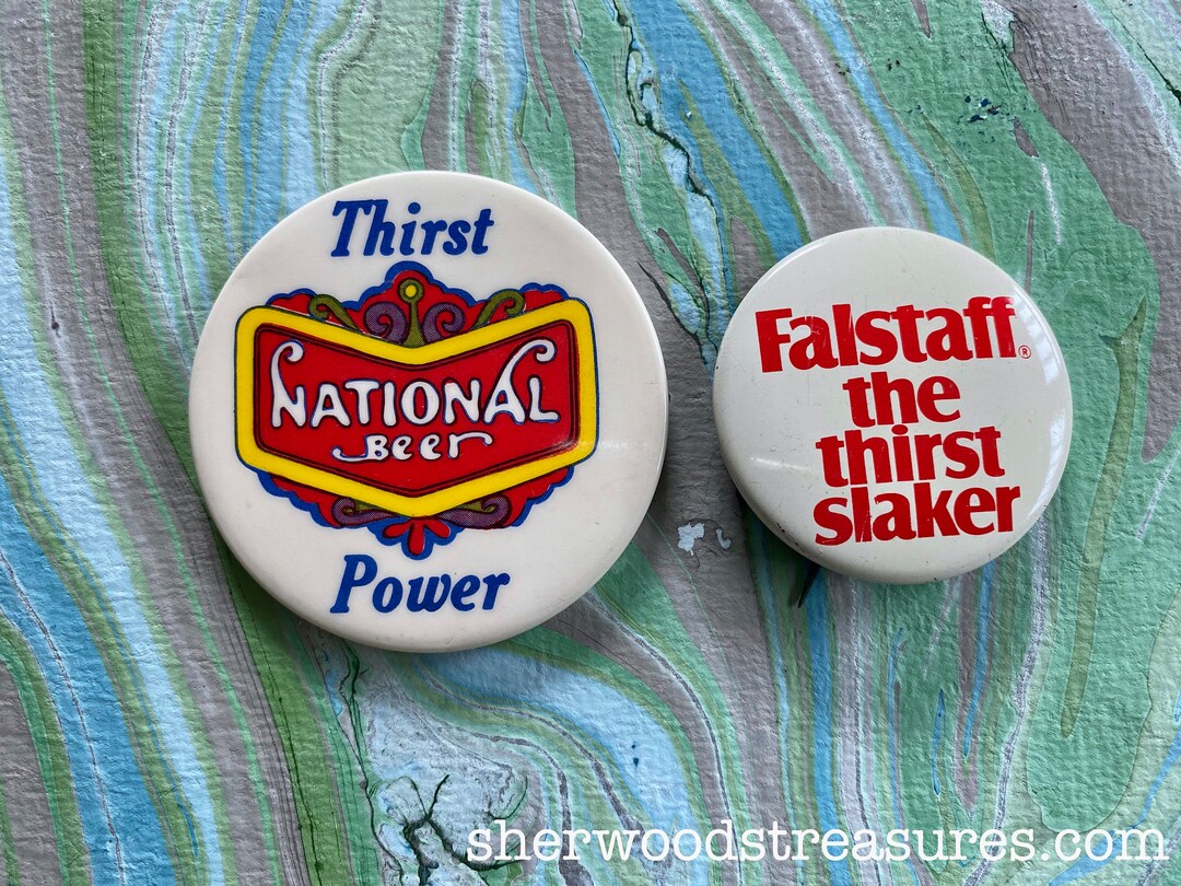 TWO BEER Vintage Promo Buttons Thirst National Beer Power Falstaff the ...