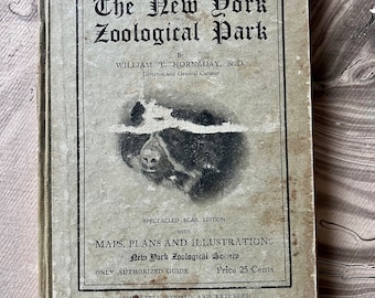 1911 Popular Official Guide The New York Zoological Park Hardcover Edition Antique Original