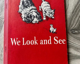 We Look And See Dick and Jane  Vintage School Reading  Book  1946 Softcover