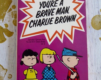 You Are A Brave Man Charlie Brown  1st ed  1969 PEANUTS Softcover Book Charles Schultz