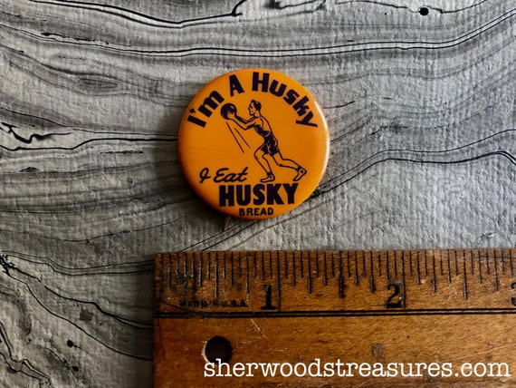 1930'S I'm A Husky I Eat Husky Bread Advertising … - image 2