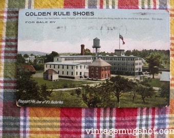 Antique Postcard 1909 Golden Rule Shoes Freeport Maine Factory