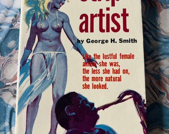 MATURE Strip Artist 1964 Sleaze Paperback Book SEX 1st Printing Lustful Female Animal
