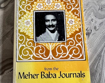 Treasures From the Meher Baba Journals  Paperback Book Compiled and Edited by Jane Barry Haynes 1980