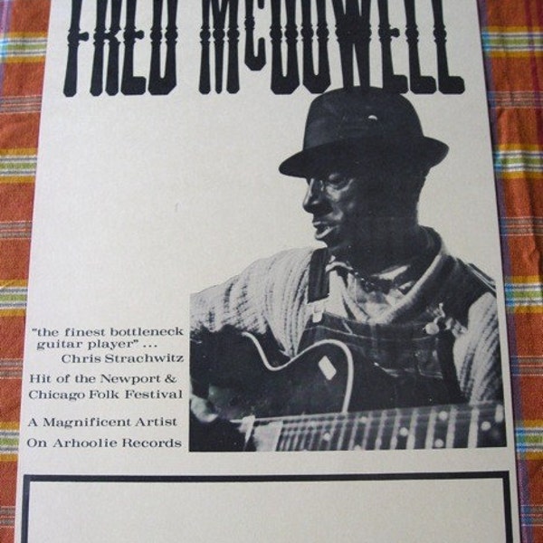 ORIGINAL Blues Concert Poster MISSISSIPPI FRED McDOWELL Sixties  Bottleneck  Slide Guitar