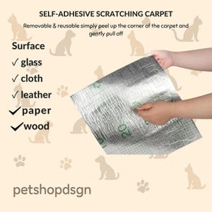 May include: Self-adhesive scratching carpet with a silver metallic finish. The image shows the carpet being peeled off, highlighting its removable and reusable nature. The text indicates it's suitable for glass, cloth, leather, paper, and wood surfaces.