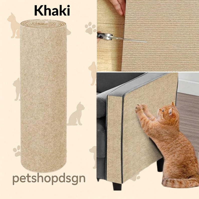May include: Khaki-colored cat scratching post roll. The image shows a roll of the scratching post material, a close-up of the material being cut, and a cat scratching the material on a sofa. The text "Khaki" and "petshopdsgn" are visible.