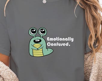 Camiseta con mensaje de confusión emocional, divertida camiseta de caracol, camiseta kawaii de salud mental, regalo para la generación Z, adorable animal de dibujos animados, camiseta sarcástica
