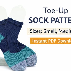 May include: A pair of blue and teal knitted socks displayed on white forms. The socks have a ribbed texture and are labeled "Toe-Up SOCK PATTERN" with sizes "Small, Medium" and "Instant PDF Download".