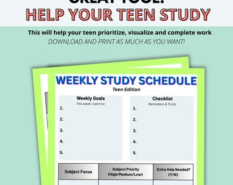 May include: A printable weekly study schedule for teens, with sections for weekly goals, a checklist, subject focus, subject priority, and extra help needed. The schedule is designed to help teens prioritize, visualize, and complete their work.