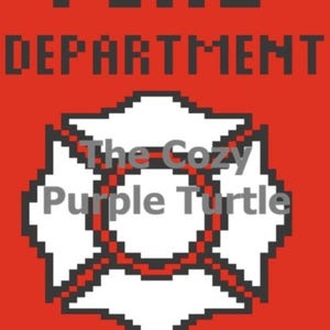 May include: A red background with the words "FIRE DEPARTMENT" in dark gray block letters. Below the text is a white and red Maltese cross emblem. The text "The Cozy Purple Turtle" is below the emblem.