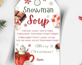 Hot chocolate Snowman Soup, Hot Cocoa Christmas Gift Tag