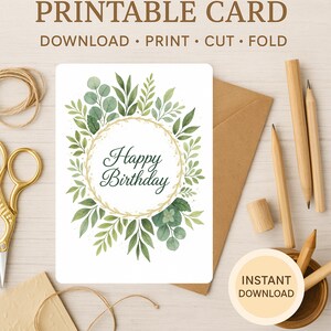 Cartão de Feliz Aniversário Botânico Elegante – 5x7 para Imprimir em Aquarela e Verde | Download Instantâneo