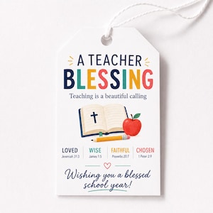 May include: A white rectangular gift tag with a string loop featuring the text A TEACHER BLESSING, Teaching is a beautiful calling, and Wishing you a blessed school year! Graphics include an open Bible with a cross, a red apple, and a yellow pencil.
