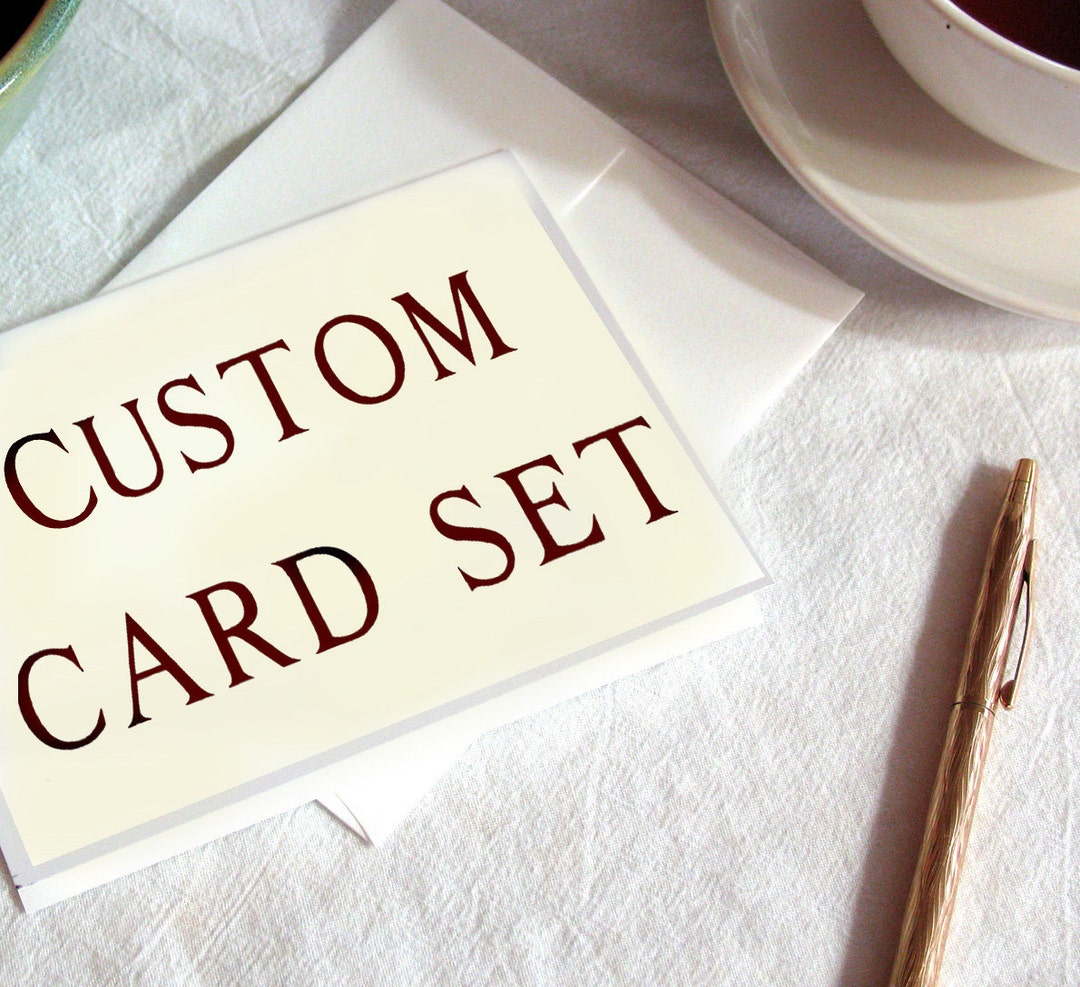 Custom Note Card Set - 8 Cards and Envelopes - Choose Your Own ...