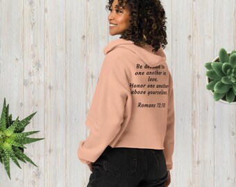 Romans 12:10 Crop Hoodie