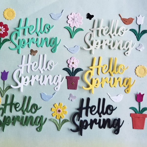 Hello Spring Words, Die Cut Paper, 2 3/8" wide x1 1/4" tall, Handmade Flowers, Birds, Butterflies and Sunshine Accents Included