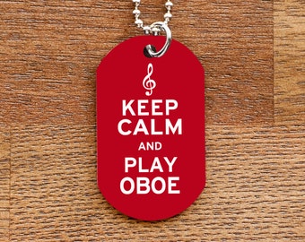 Keep Calm and Play Oboe Tag Necklace for Marching Band Geeks