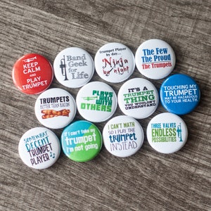 Trumpet Buttons / Music and Marching Band / Set of 12 Trumpet 1&quot; or 1.25&quot; Pins