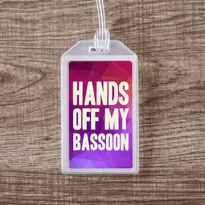 Hands Off My Bassoon Instrument Case ID Tag or Luggage Tag for Musicians | Purple