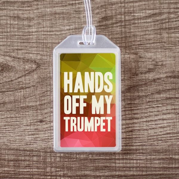 Hands Off My Trumpet Orange Musical Instrument Case ID Luggage Tag | Orange